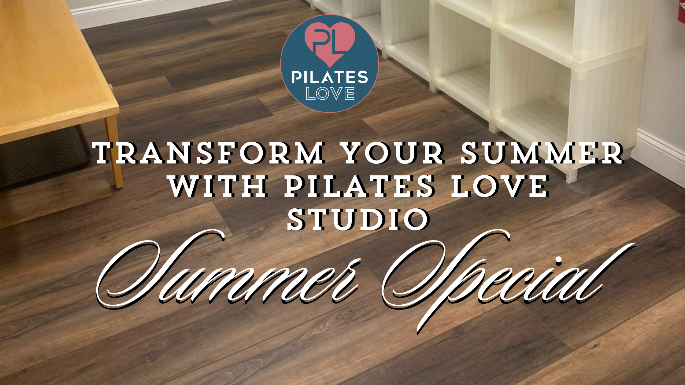 Pilates Love studio summer package